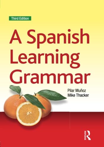 A Spanish Learning Grammar (Essential Language Grammars)-Used
