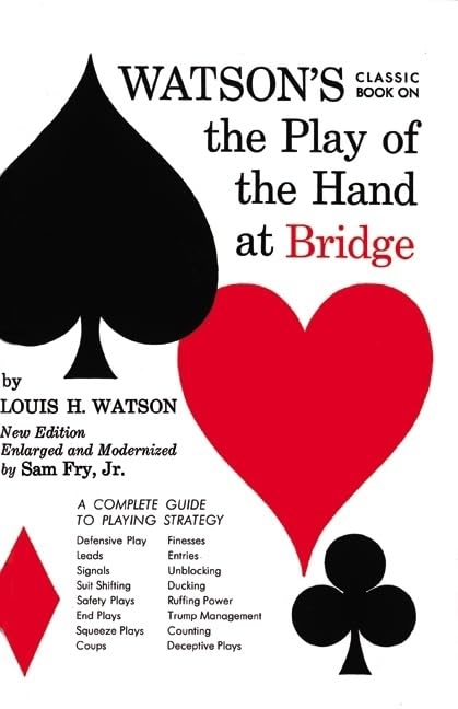 Watson's Classic Book on The Play of the Hand at Bridge,Used