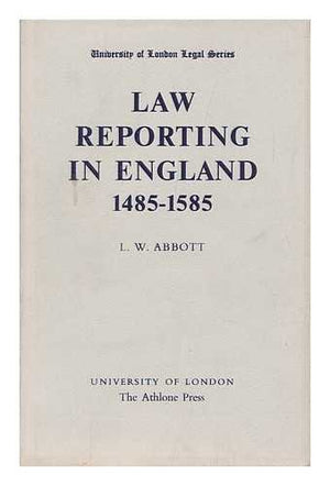 Law reporting in England 14851585, (University of London Legal series, 10),Used