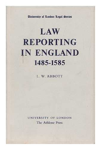 Law reporting in England 14851585, (University of London Legal series, 10),Used