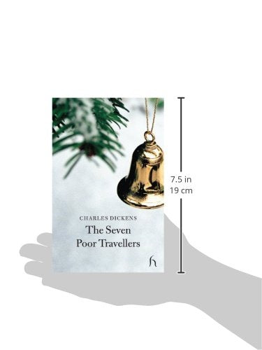 The Seven Poor Travellers (Hesperus Classics),Used