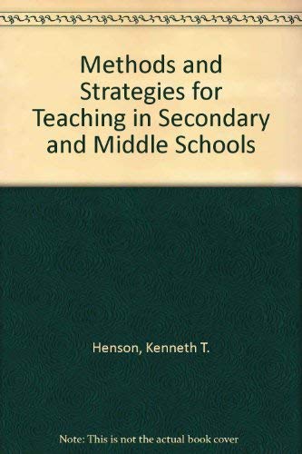 Methods and Strategies for Teaching in Secondary and Middle Schools,Used