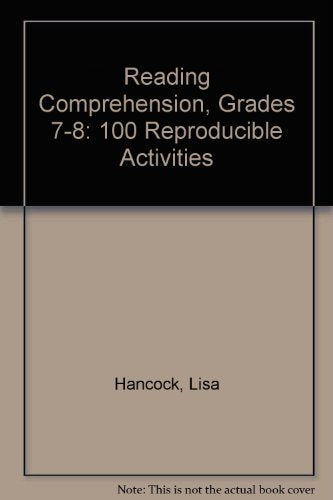 Reading Comprehension, Grades 78: 100 Reproducible Activities,Used