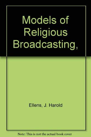 Models of Religious Broadcasting,,Used