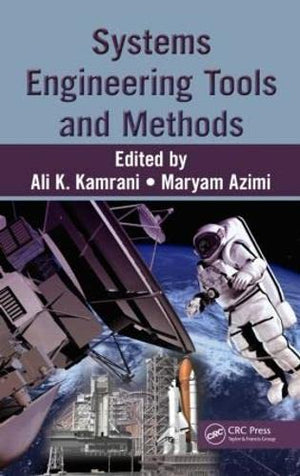 Systems Engineering Tools and Methods (Engineering and Management Innovation),New