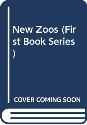 New Zoos (First Book Series),Used