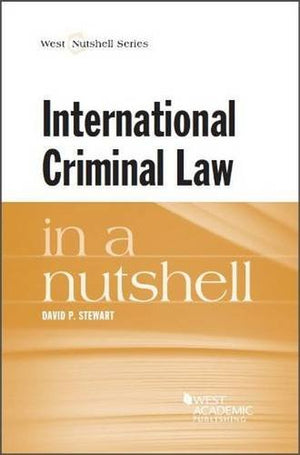 International Criminal Law In A Nutshell (Nutshells)-new
