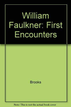 William Faulkner: First encounters,Used