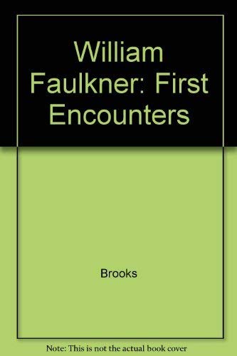 William Faulkner: First encounters,Used