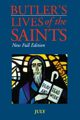 Butler'S Lives Of The Saints: July: New Full Edition (Volume 7),Used