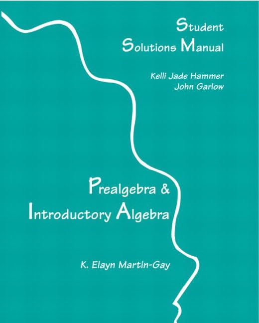 Prealgebra & Introductory Algebra: Student Solutions Manual,Used