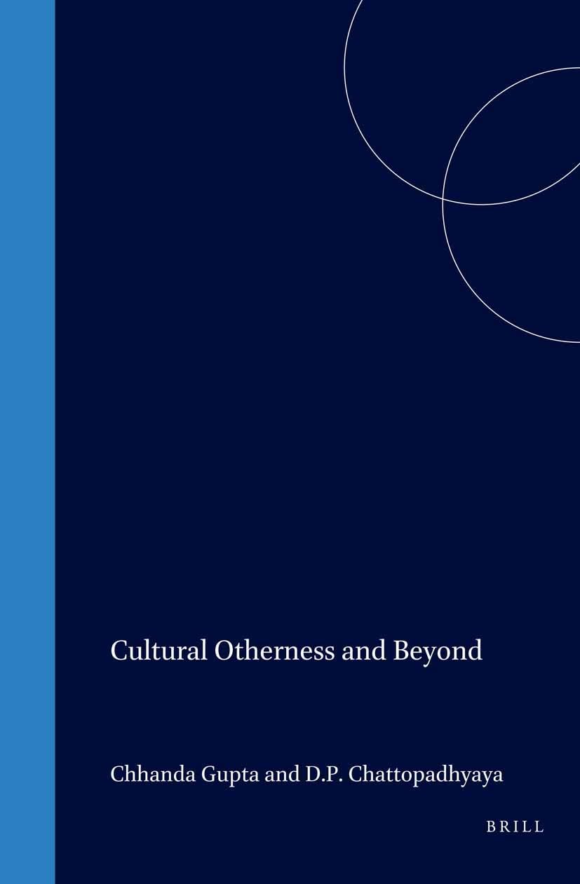 Cultural Otherness and Beyond (Philosophy of History and Culture),Used
