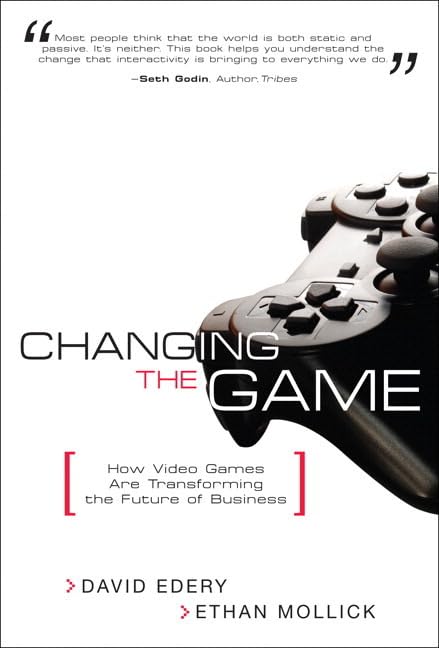 Changing The Game: How Video Games Are Transforming The Future Of Business (Paperback),Used