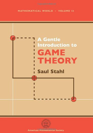 A Gentle Introduction To Game Theory (Mathematical World, Vol. 13),Used