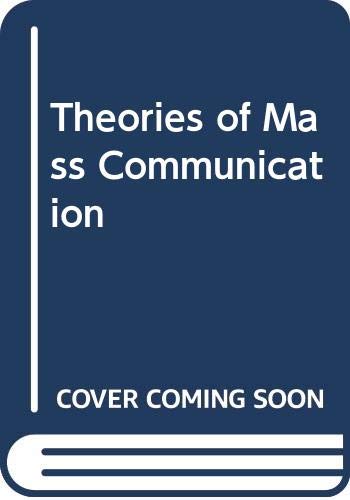 Theories Of Mass Communication-used