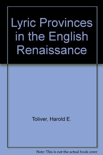 Lyric Provinces in the English Renaissance,Used
