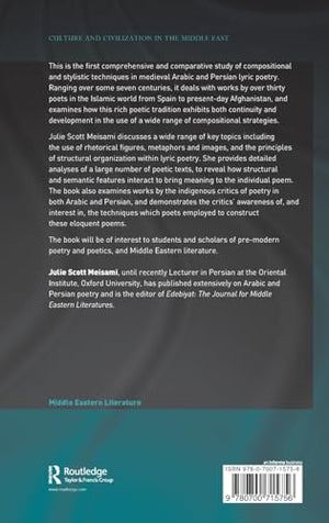 Structure And Meaning In Medieval Arabic And Persian Lyric Poetry: Orient Pearls (Culture And Civilization In The Middle East),New