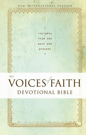NIV Voices of Faith Devotional Bible: Insights from the Past and Present,Used