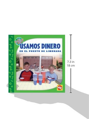 Usamos Dinero En El Puesto De Limonada/ Using Money at the Lemonade Stand (Las Matematicas En Nuestro Mundo/ Math in Our World) ,Used