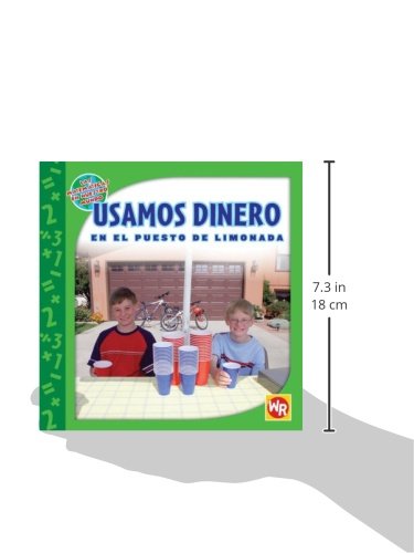 Usamos Dinero En El Puesto De Limonada/ Using Money at the Lemonade Stand (Las Matematicas En Nuestro Mundo/ Math in Our World) ,Used