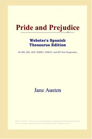 Pride And Prejudice (Websters Spanish Thesaurus Edition)-new