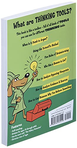 The Thinking Toolbox: ThirtyFive Lessons That Will Build Your Reasoning Skills,New