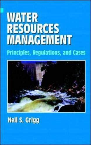 Water Resources Management: Principles, Regulations, and Cases,New