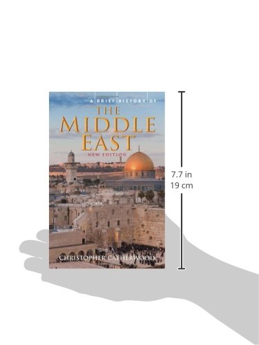 A Brief History Of The Middle East,New