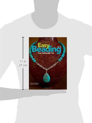 Easy Beading Vol. 6: Fast. Fashionable. Fun.,Used