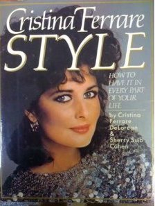 Cristina Ferrare Style: How to Have It in Every Part of Your Life,Used