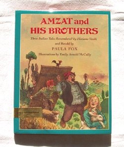 Amzat and His Brothers: Three Italian Folktales,Used