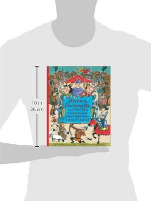 Archers, Alchemists: and 98 Other Medieval Jobs You Might Have Loved or Loathed (Jobs in History),Used