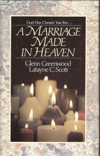 A Marriage Made in Heaven: The Eternal Love of the Bride and Bridegroom,New
