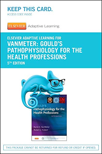 Elsevier Adaptive Learning for Gould's Pathophysiology for the Health Professions (Access Code),Used
