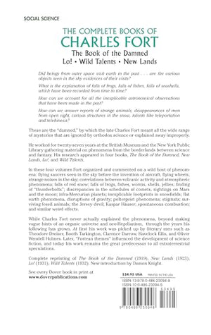 The Complete Books Of Charles Fort: The Book Of The Damned / Lo! / Wild Talents / New Lands,New