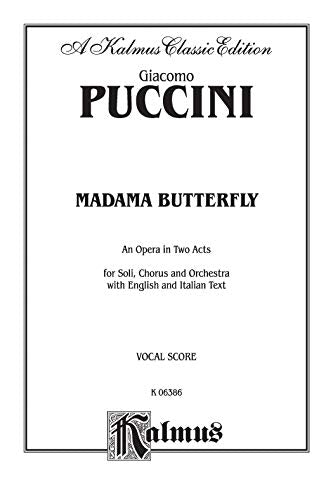 Madame Butterfly: Italian, English Language Edition, Vocal Score (Kalmus Edition) (Italian Edition),Used