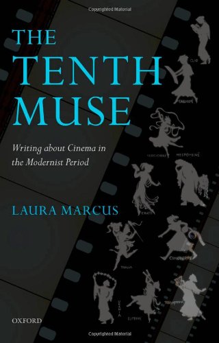 The Tenth Muse: Writing About Cinema In The Modernist Period,Used