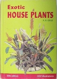 Exotic House Plants Illustrated: All the Best in Indoor Plants : A MiniCyclopedia of House and Decorator Plants,Used