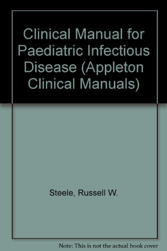 Clinical Manual of Pediatric Infectious Disease,Used