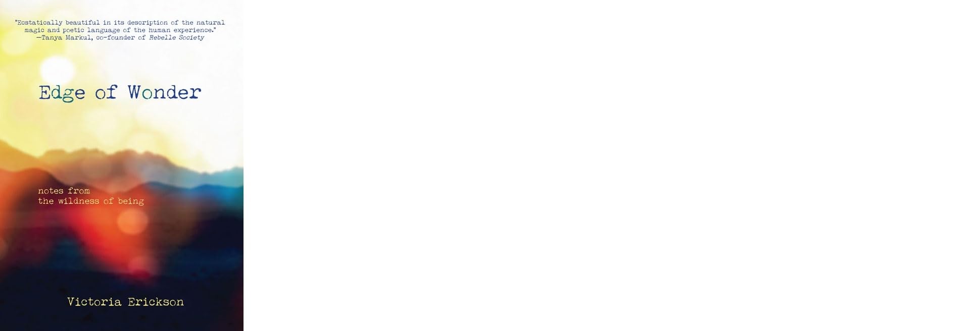 Edge Of Wonder: Notes From The Wildness Of Being