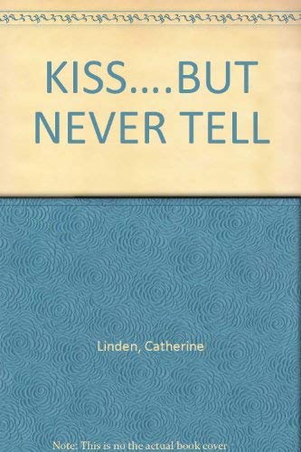 KISS.BUT NEVER TELL,Used