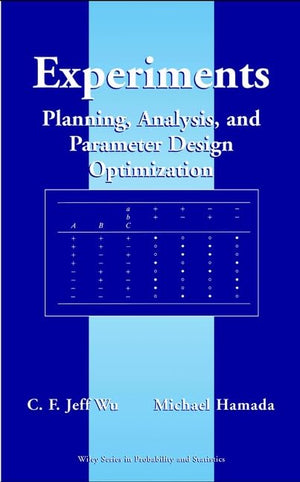 Experiments: Planning, Analysis, And Parameter Design Optimization