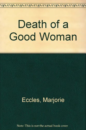 Death of a Good Woman,Used