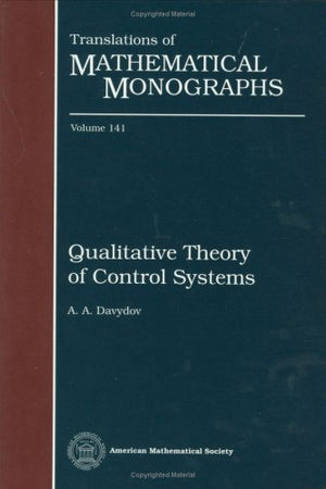 Qualitative Theory Of Control Systems (Translations Of Mathematical Monographs),Used
