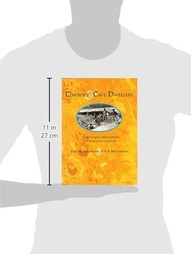 Cowboys And Cave Dwellers: Basketmaker Archaeology Of Utah'S Grand Gulch,Used