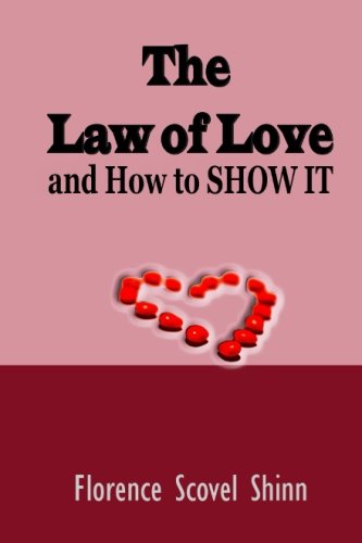 The Law of Love: and How to Show it (Timeless Classic),Used