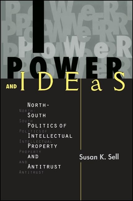 Power and Ideas: NorthSouth Politics of Intellectual Property and Antitrust (Suny Series in Global Politics),Used