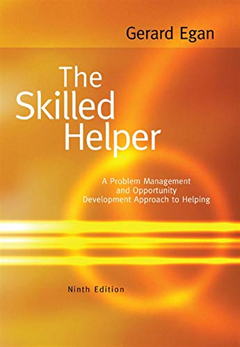 The Skilled Helper: A Problem Management And Opportunitydevelopment Approach To Helping, 9Th Edition-used