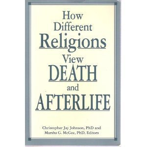How Different Religions View Death and Afterlife,Used
