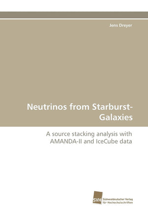 Neutrinos from StarburstGalaxies: A source stacking analysis with AMANDAII and IceCube data,Used